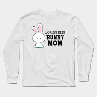 Bunny Mom - World's Bunny Mom Long Sleeve T-Shirt